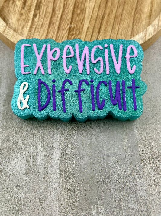 Expensive & Difficult Freshie