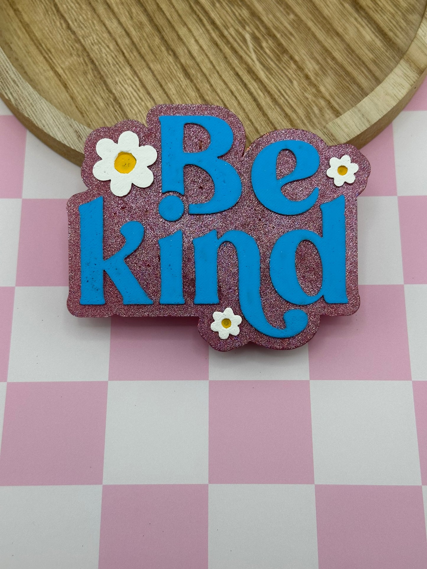 Be Kind Freshie