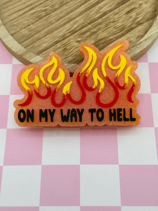 On My Way To H*ll Freshie
