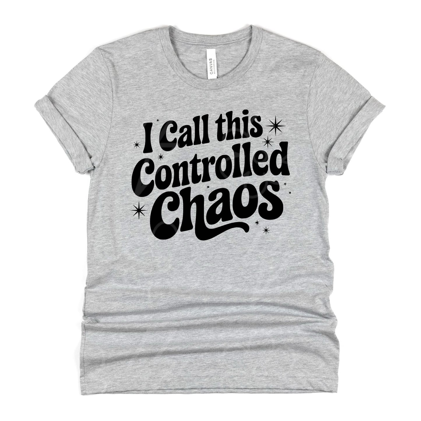 I Call This Controlled Chaos