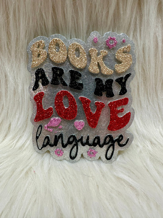 Books Are My Love Language Freshie